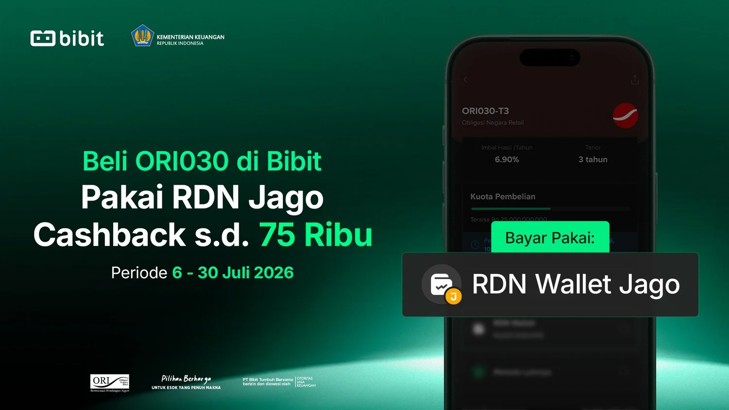 Beli ORI030 Pakai RDN Jago di Bibit dan Dapatkan Cashback up to Rp75 Ribu